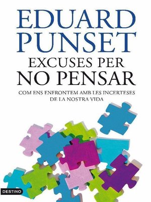 cover image of Excuses per no pensar